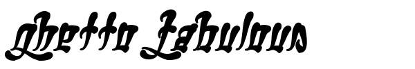Ghetto Fabulous font preview